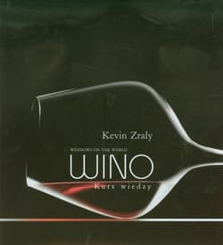 Wino Kurs wiedzy - Kevin Zraly