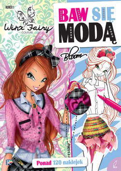 Winx Baw się modą 1 - Praca zbiorowa