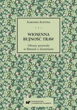 Wiosenna bujność traw - Karolina Kostyra