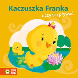 Wiosenne bajeczki Kaczuszka Franka uczy się pływać