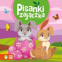 Wiosenne bajeczki Pisanki zajączka - Opracowanie Zbiorowe
