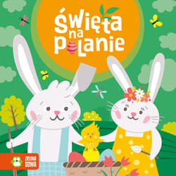 Wiosenne bajeczki Święta na polanie - Opracowanie Zbiorowe