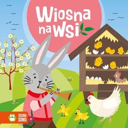 Wiosenne bajeczki Wiosna na wsi - Praca zbiorowa