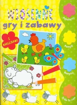 Wiosenne gry i zabawy z naklejkami - Praca zbiorowa