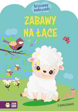 Wiosenne malowanki Zabawy na łące - Praca zbiorowa