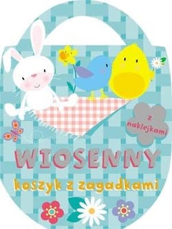 Wiosenny koszyk z zagadkami - Praca zbiorowa