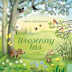 Wiosenny las - Anna  Paszkiewicz