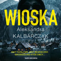 Wioska - audiobook - Aleksandra Kalbarczyk