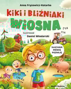 Wiosna. Kiki i bliźniaki - Anna Fryzowicz-Kotarba