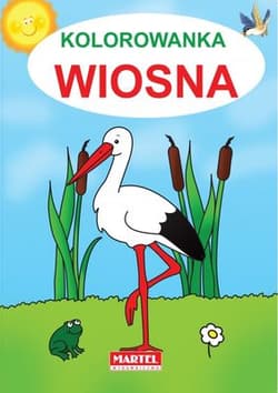 Wiosna kolorowanka - Opracowanie Zbiorowe