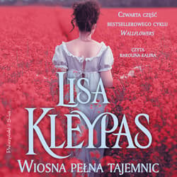 Wiosna pełna tajemnic - audiobook - Lisa Kleypas