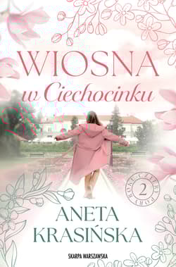 Wiosna w Ciechocinku - Aneta Krasińska