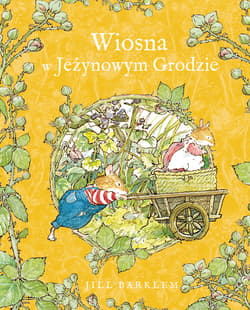 Wiosna w Jeżynowym Grodzie - ebook - Jill Barklem