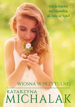 Wiosna w Przytulnej - ebook - Katarzyna Michalak