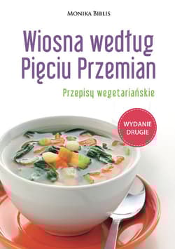 Wiosna według Pięciu Przemian - Biblis Monika