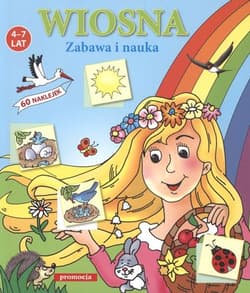 Wiosna Zabawa i nauka 60 naklejek 4-7 lat - Warzecha Teresa