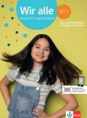 Wir alle A1.1. Kurs- und Ubungsbuch - Praca zbiorowa