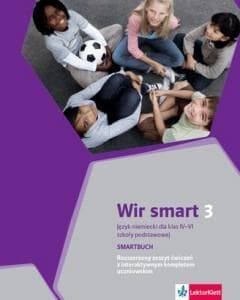 Wir Smart Język niemiecki 3 Smartbuch Rozszerzony zeszyt ćwiczeń z interaktywnym kompletem uczniowskim dla klas IV-VI z płytą CD Szkoła podstawowa