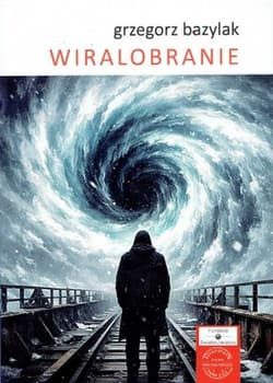 Wiralobranie - Grzegorz Bazylak