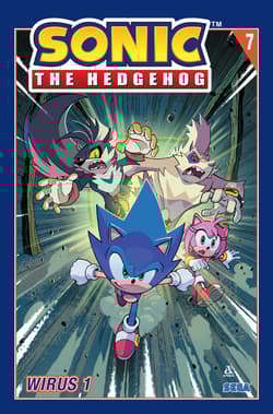 Wirus 1. Sonic the Hedgehog. Tom 7 wyd. 2025 - Ian Flynn, Ian Flynn, Tracy Yardley, Tracy Yardley, Adam Bryce Thomas, Adam Bryce Thomas