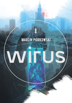 Wirus - Piórkowski Marcin
