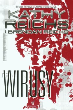 Wirusy - Kathy Reichs