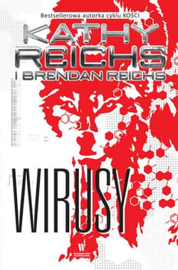 Wirusy - Kathy Reichs