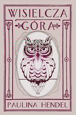 Wisielcza Góra - Paulina Hendel