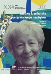 Wisława Szymborska. W poetyckm JPSPP nr1 2023/2024 - Elżbieta Fert-Cichecka,  Pasich Lidia,  Boksa Ewa