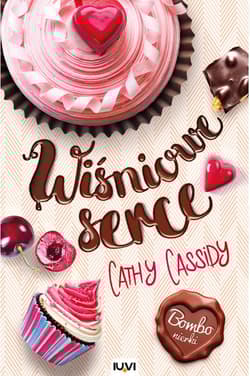 Wiśniowe serce - Cathy  Cassidy