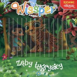 Wissper Zęby tygrysicy Ruchome obrazki Książka z kartką 3D