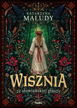 Wisznia ze słowiańskiej głuszy