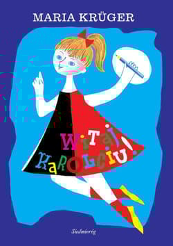 Witaj Karolciu - Krüger Maria