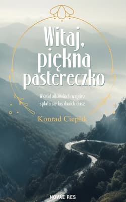 Witaj, piękna pastereczko - Konrad Cieplik