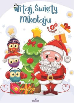 Witaj Święty Mikołaju - Opracowanie Zbiorowe