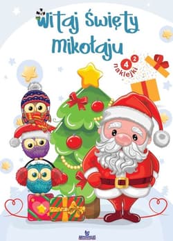 Witaj Święty Mikołaju - Opracowanie Zbiorowe