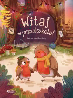 Witaj w przedszkolu! - Esther Berg