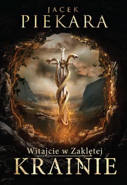 Witajcie w Zaklętej Krainie - ebook - Jacek Piekara