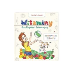 Witaminy dla chłopaka i dziewczyny - Nowak Kamila M.