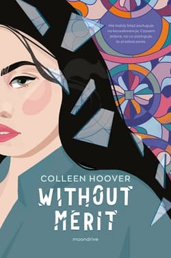 Without Merit [wyd. 2, 2023] - Colleen Hoover
