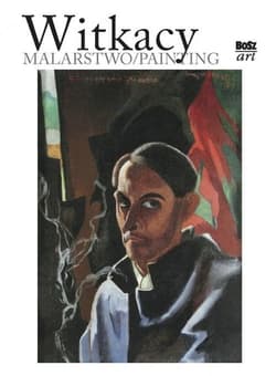 Witkacy. Malarstwo - Anna Żakiewicz