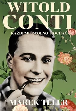 Witold Conti Każdemu wolno kochać - Marek Teler