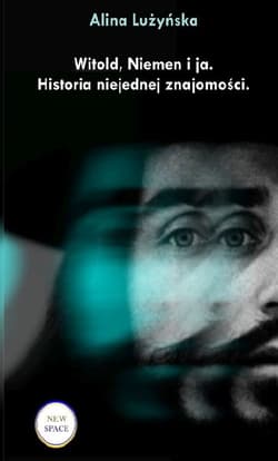Witold Niemen i ja Historia niejednej znajomości - Alina Lużyńska