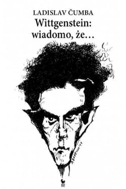 Wittgenstein wiadomo że - Ladislav Čumba