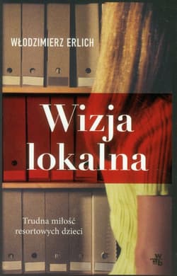 Wizja lokalna - Włodzimierz Erlich