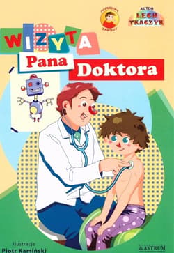 Wizyta Pana Doktora - Lech Tkaczyk