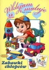 Wklejam i maluję - Zabawki chłopców - Praca zbiorowa