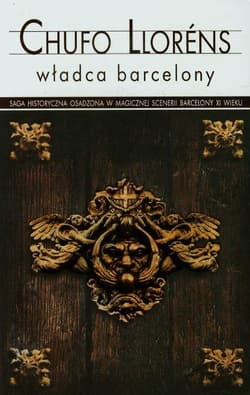Władca Barcelony - Chufo Llorens