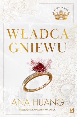 Władca gniewu. Władcy grzechu. Tom 1 - Ana Huang