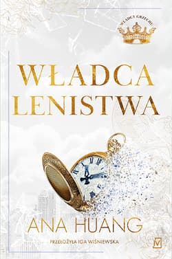 Władca lenistwa. Władcy grzechu. Tom 4 - Ana Huang
